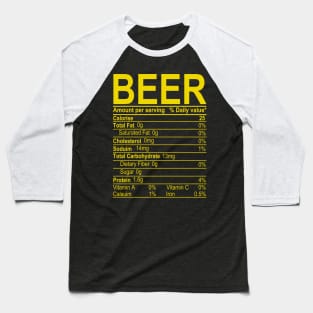 Beer Nutritional Facts Baseball T-Shirt